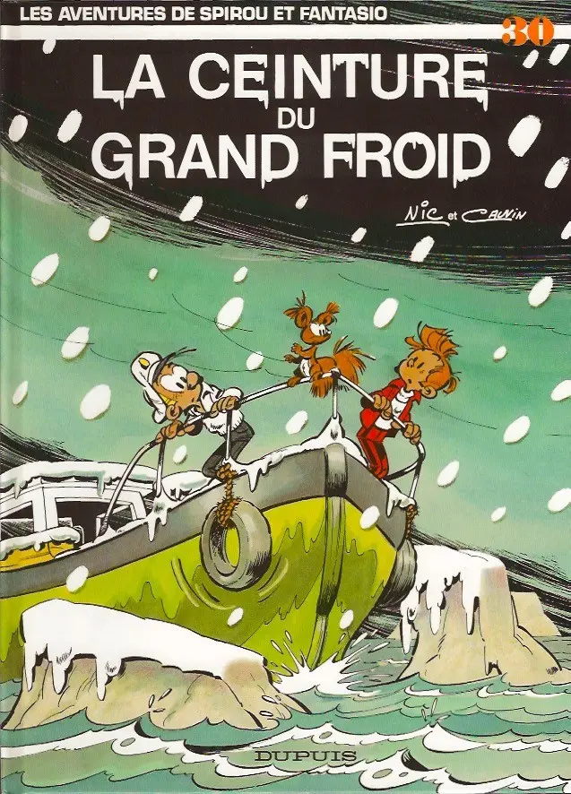 Couverture de l'album Spirou et Fantasio Tome 30 La ceinture du grand froid