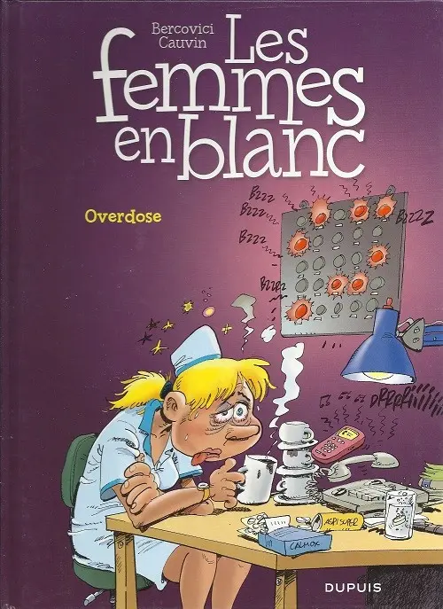 Couverture de l'album Les Femmes en Blanc Tome 30 Overdose