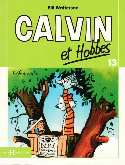 Couverture de l'album Calvin et Hobbes Tome 13 Enfin seuls !