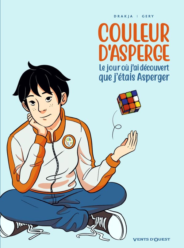 Couverture de l'album Couleur d'asperge Le jour où j'ai découvert que j'étais Asperger