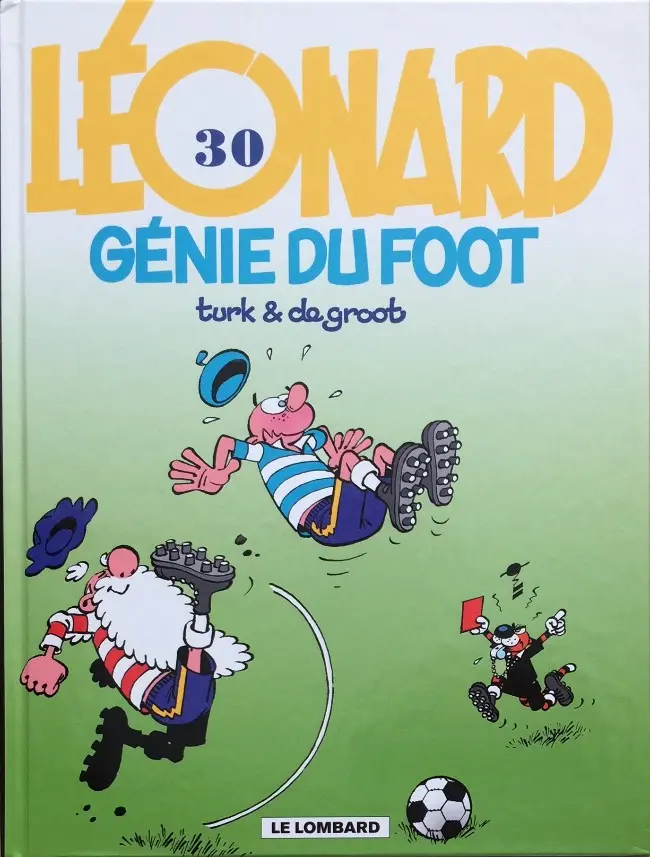 Couverture de l'album Léonard Tome 30 Génie du foot