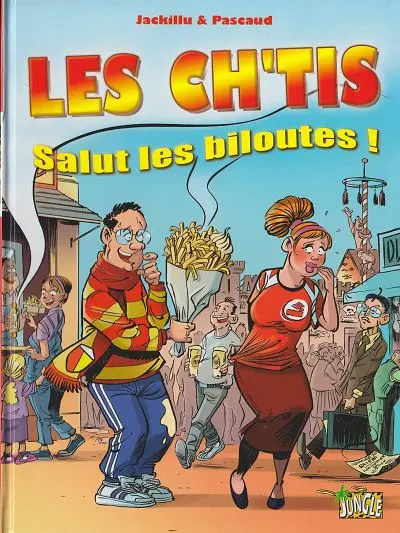 Couverture de l'album Les Ch'tis Salut les biloutes !