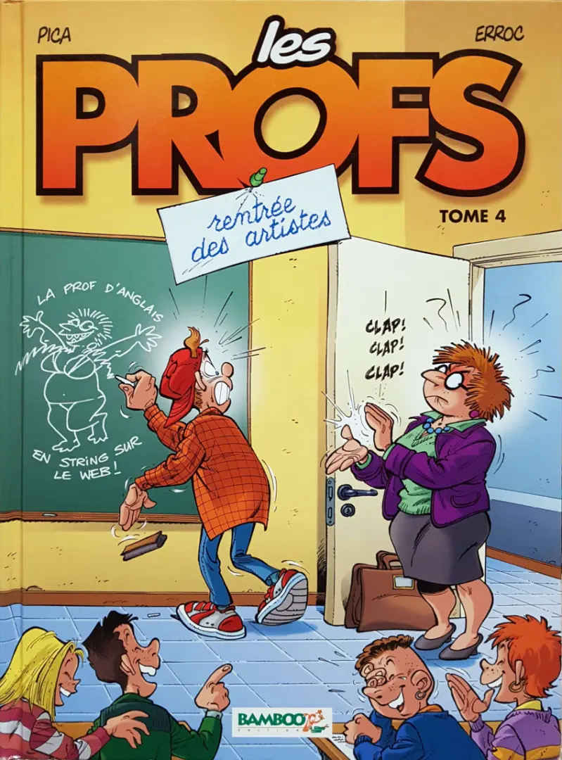 Couverture de l'album Les Profs Tome 4 Rentrée des artistes