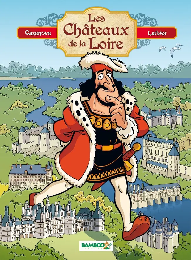 Couverture de l'album Les Châteaux de la Loire