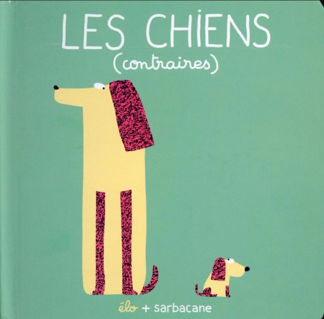 Couverture de l'album Les Chiens Les chiens (contraires)