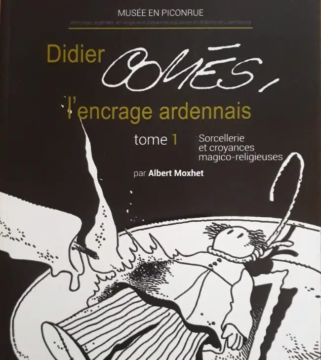 Couverture de l'album L'encrage ardennais Tome 1 Sorcellerie et croyances magico-religieuses