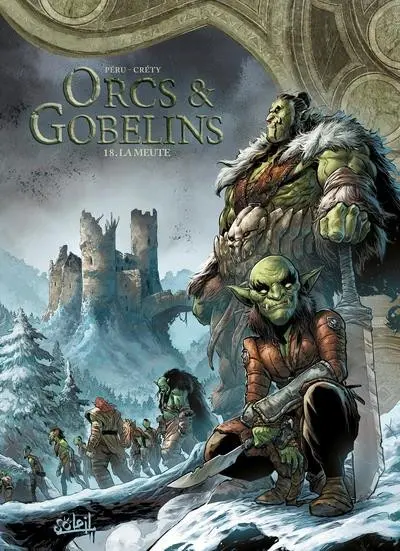 Couverture de l'album Orcs & Gobelins Tome 18 La meute