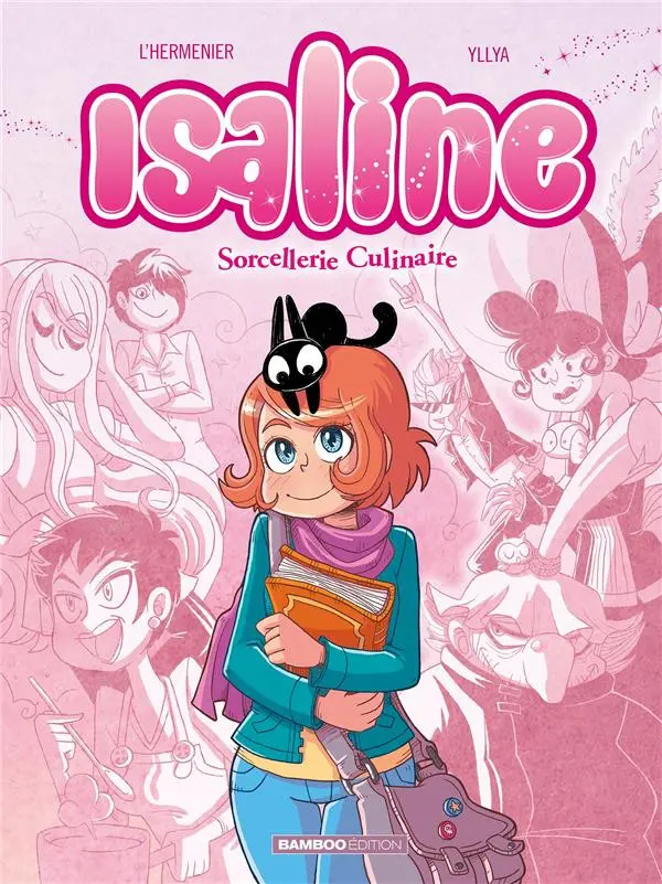 Couverture de l'album Isaline Tome 1 Sorcellerie culinaire