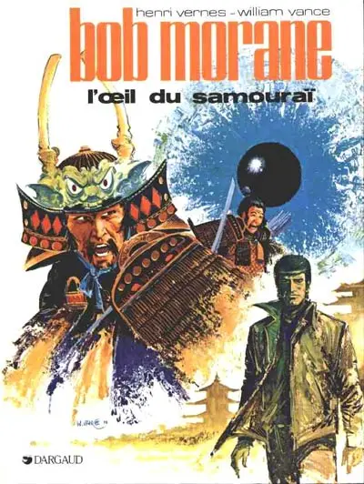Couverture de l'album Bob Morane Tome 17 L'œil du samouraï