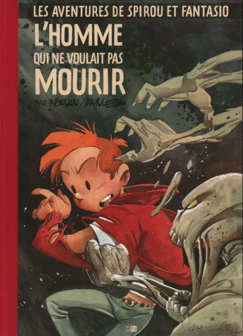 Couverture de l'album Spirou et Fantasio Tome 48 L'homme qui ne voulait pas mourir