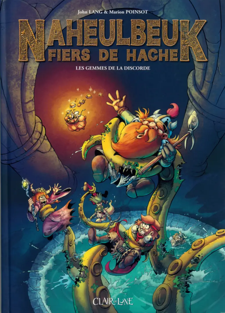 Couverture de l'album Naheulbeuk - Fiers de hache Tome 1 Les gemmes de la discorde