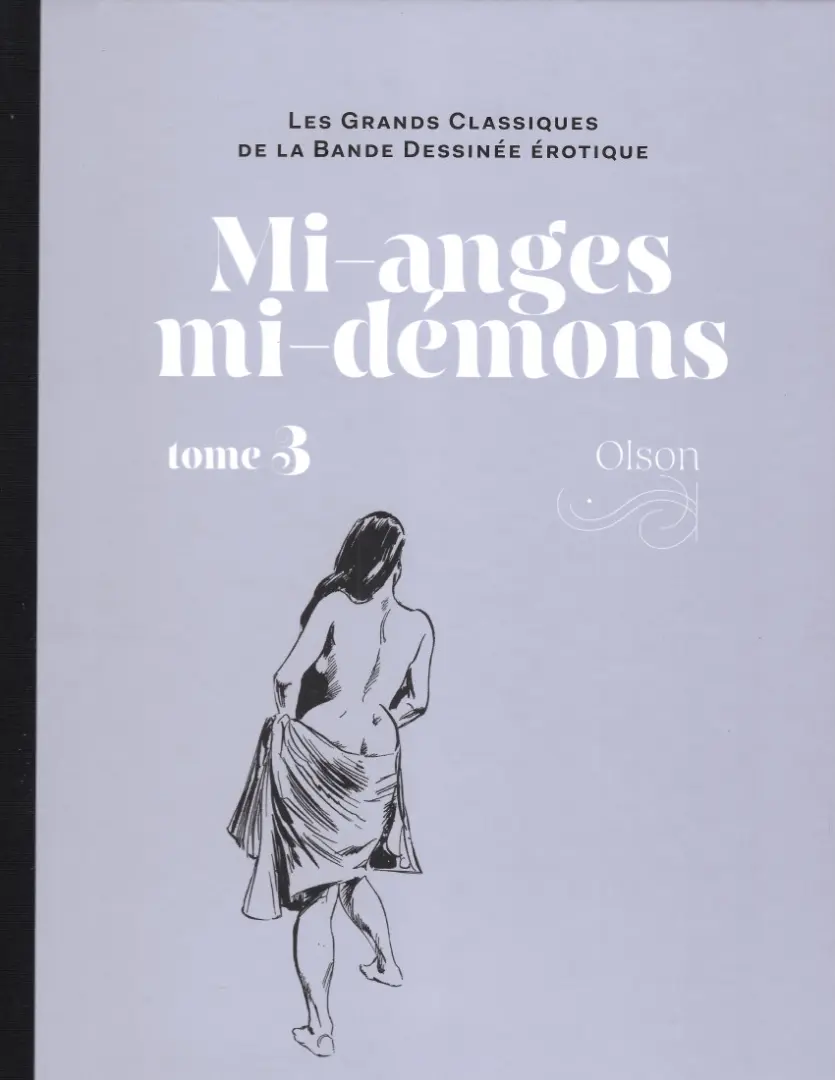 Couverture de l'album Les Grands Classiques de la Bande Dessinée Érotique - La Collection Tome 126 Mi-anges mi-démons - tome 3