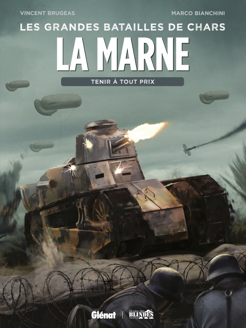 Couverture de l'album Les grandes batailles de chars 4 La Marne - Tenir à tout prix