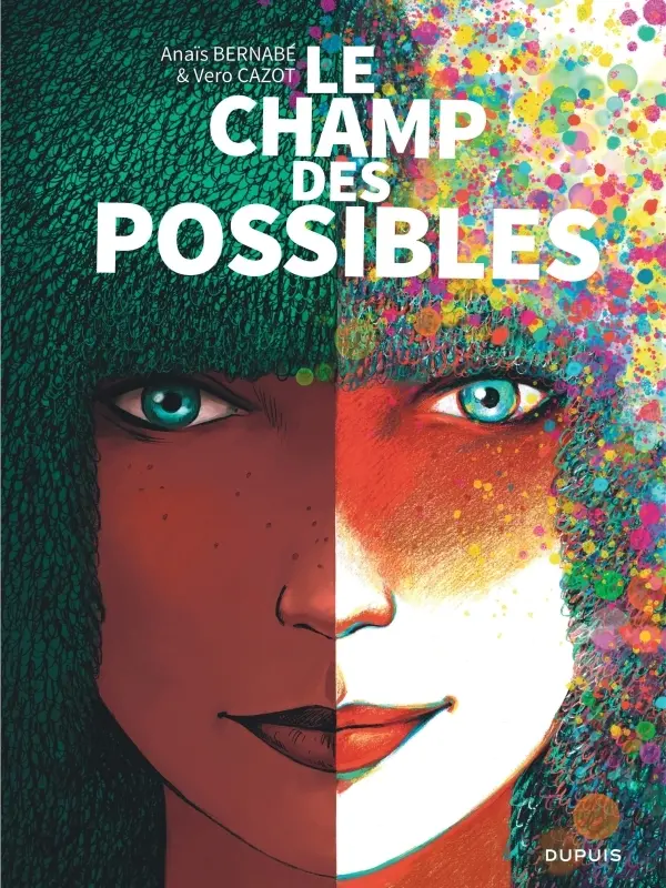 Couverture de l'album Le champ des possibles