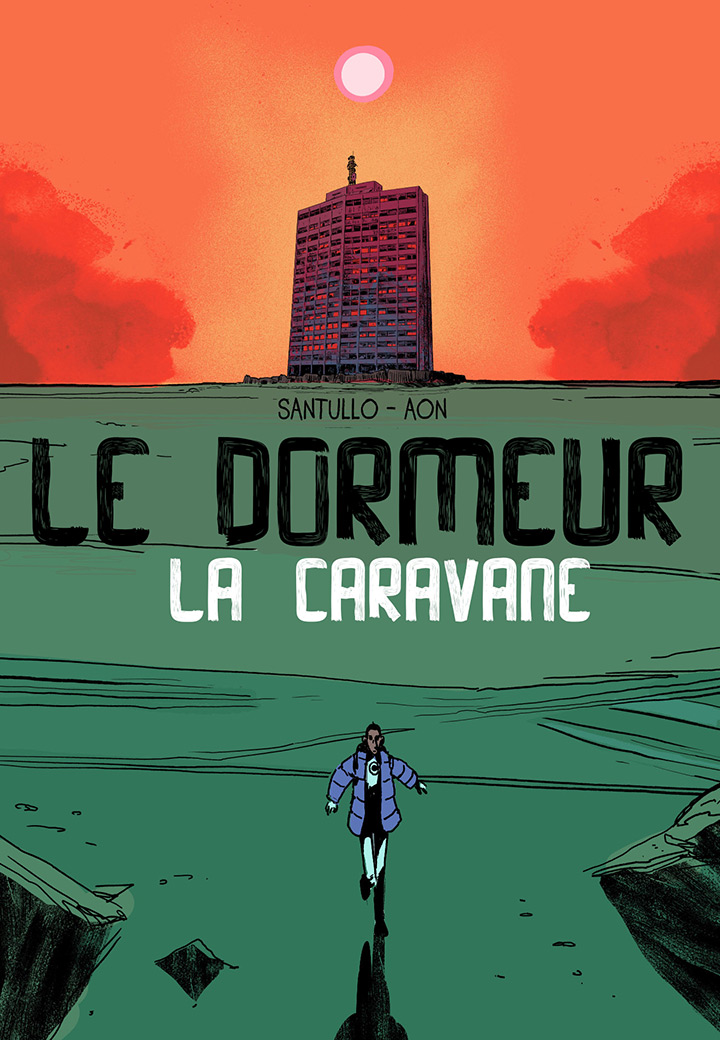 Couverture de l'album Le dormeur 2 La caravane