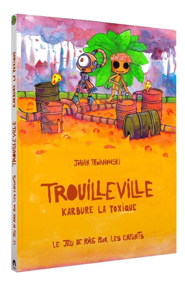 Couverture de l'album Trouilleville Karbure la toxique