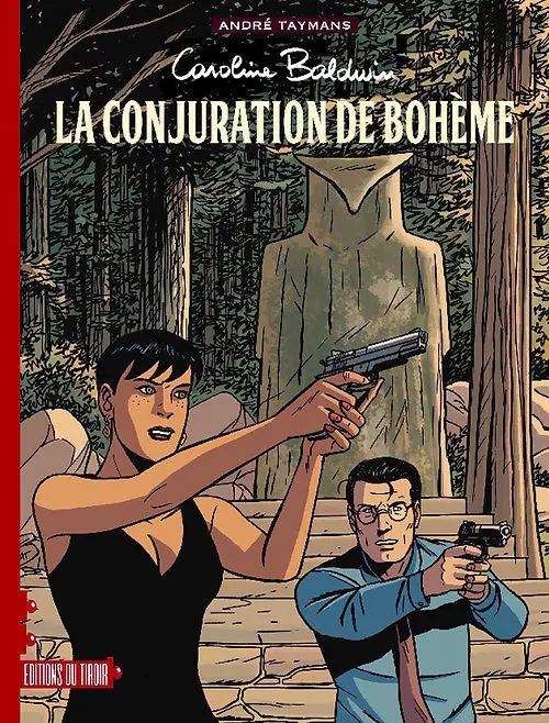 Couverture de l'album Caroline Baldwin Tome 16 La conjuration de Bohême