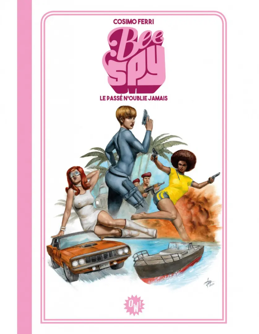 Couverture de l'album Bee Spy Le Passé n'oublie Jamais
