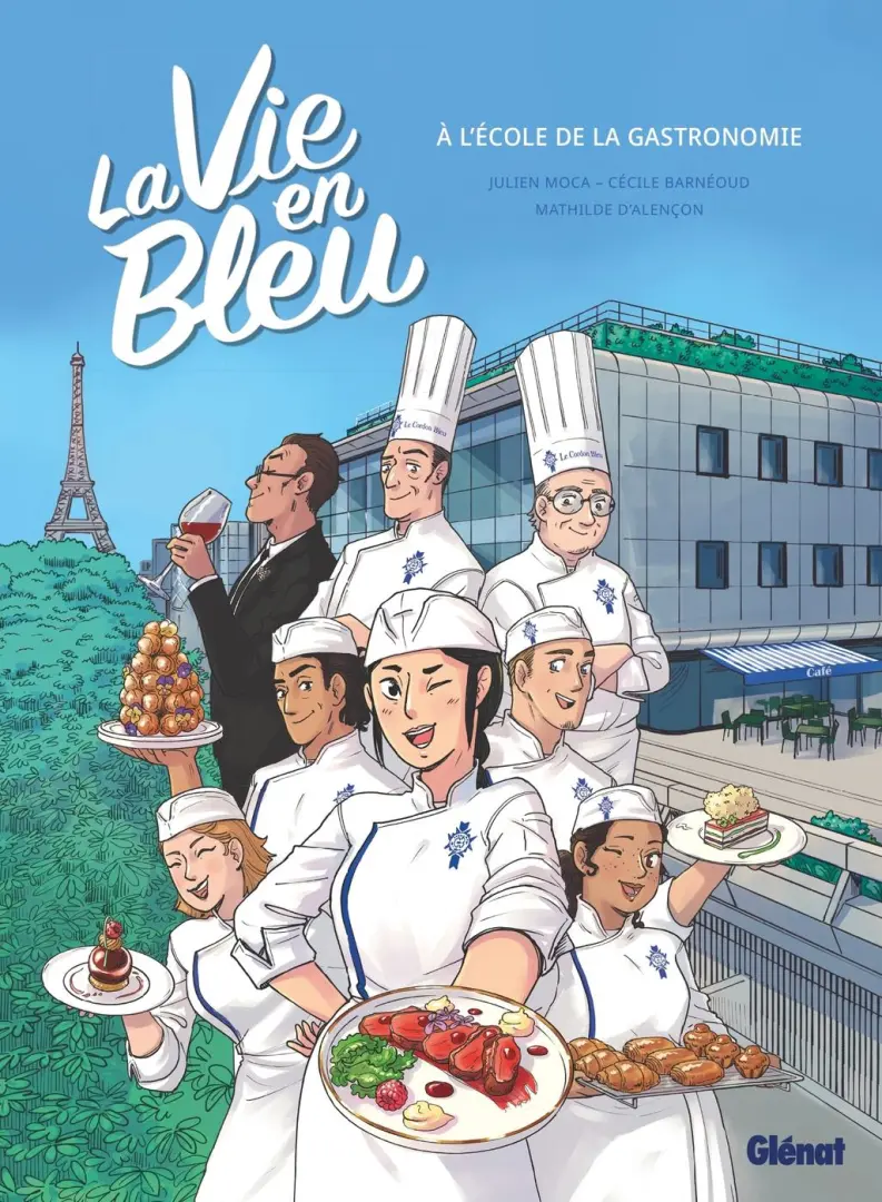 Couverture de l'album La Vie en Bleu A l'école de la gastronomie