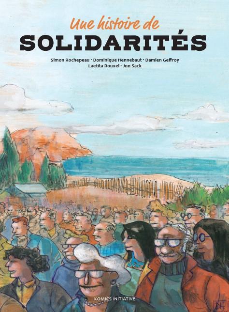 Couverture de l'album Une Histoire de Solidarités
