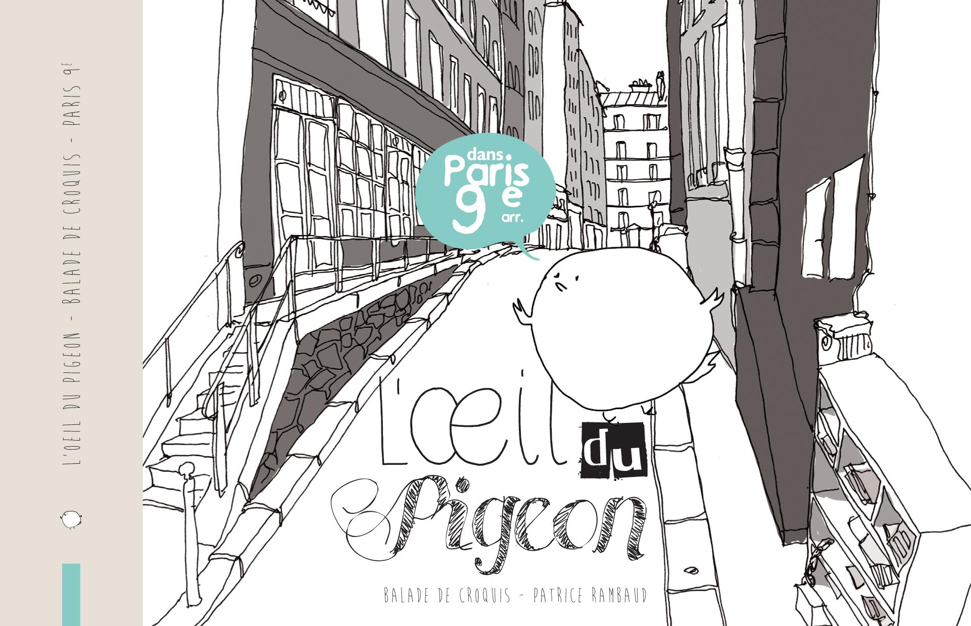 Couverture de l'album L'Œil du pigeon - Balade de croquis dans Paris 9e arr.