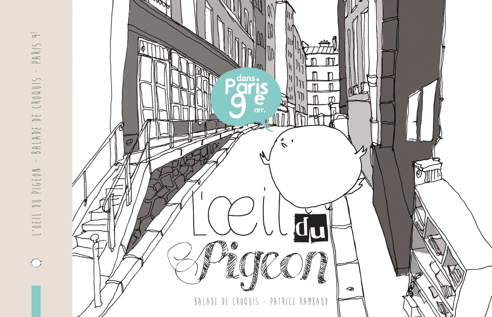 Couverture de l'album L'Œil du pigeon - Balade de croquis dans Paris 9e arr.