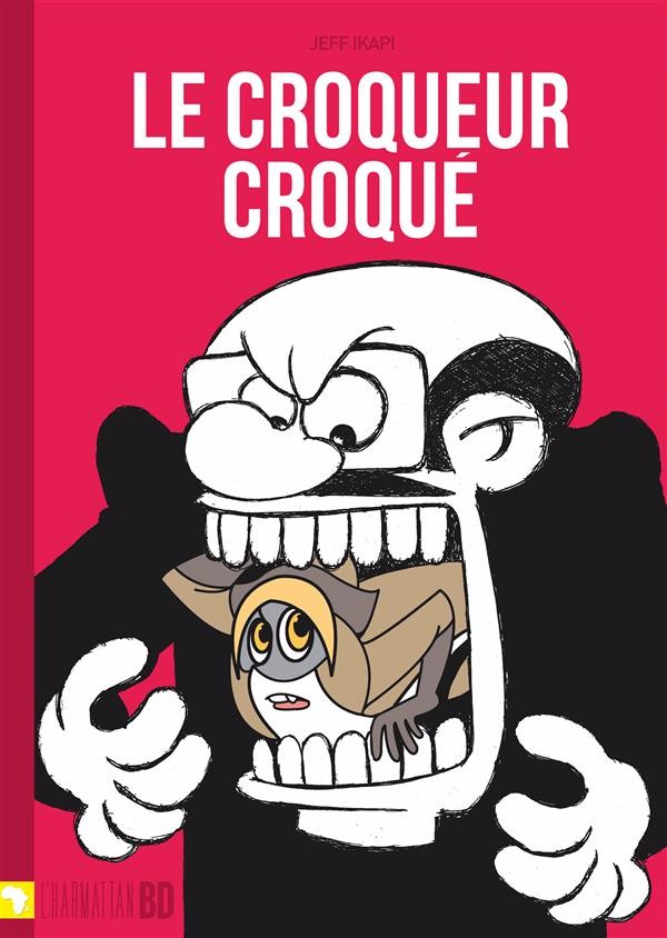 Couverture de l'album Le Croqueur croqué