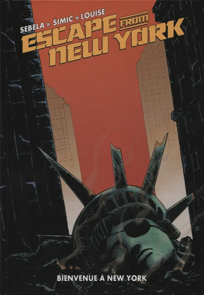 Couverture de l'album Escape from New York Tome 3 Bienvenue à New York