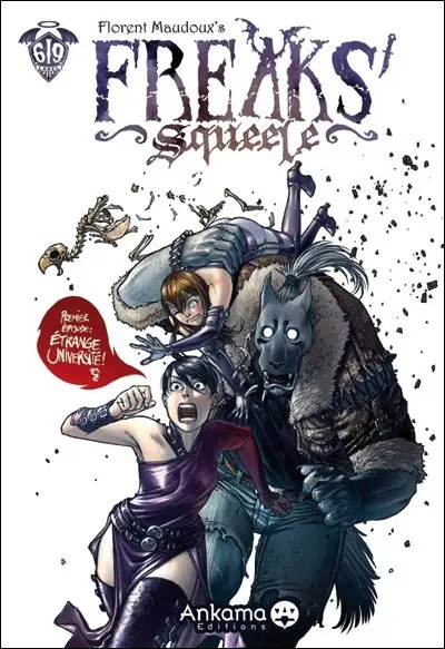 Couverture de l'album Freaks' Squeele Tome 1 Étrange université
