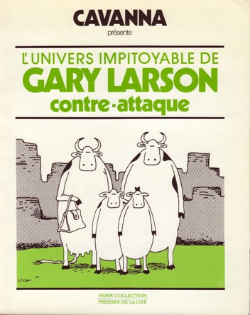 Couverture de l'album Gary Larson L'univers impitoyable de Gary Larson contre-attaque