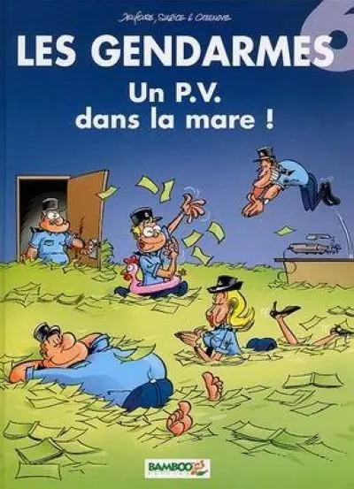 Couverture de l'album Les Gendarmes Tome 6 Un P.V. dans la mare !