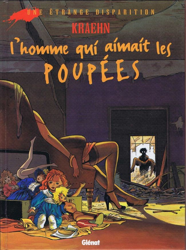 Couverture de l'album Gil St André Tome 1 L'homme qui aimait les poupées