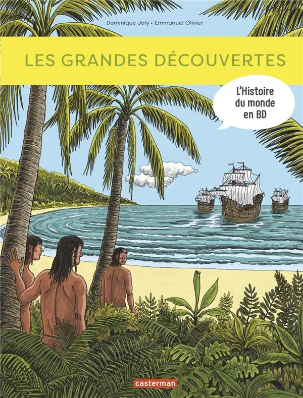 Couverture de l'album L'Histoire du monde en BD Tome 2 Les grandes découvertes