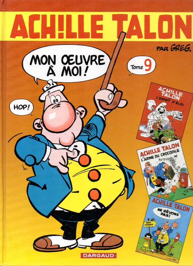 Couverture de l'album Achille Talon Mon œuvre à moi ! Tome 9