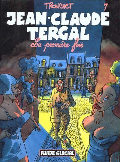 Couverture de l'album Jean-Claude Tergal Tome 7 La première fois