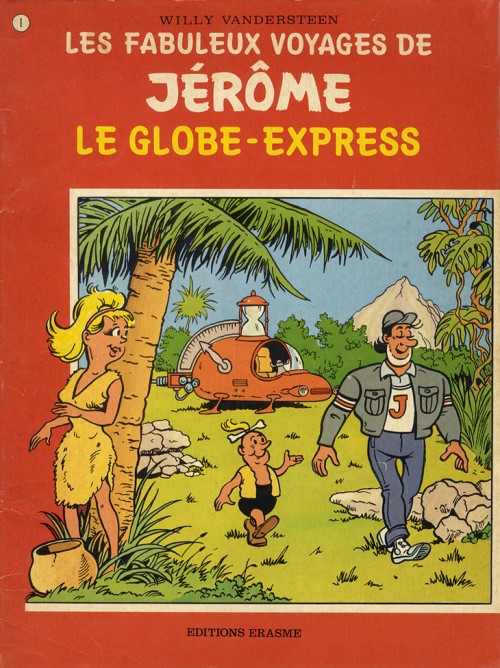 Couverture de l'album Les fabuleux voyages de Jérôme Tome 1 Le Globe-Express