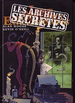 Couverture de l'album La Ligue des Gentlemen Extraordinaires Les archives secrètes