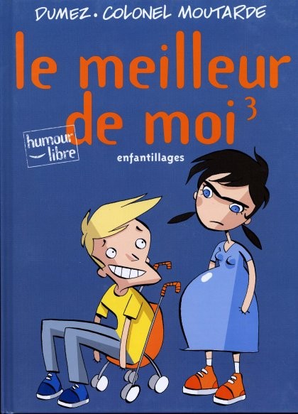 Couverture de l'album Le Meilleur de moi Tome 3 Enfantillages