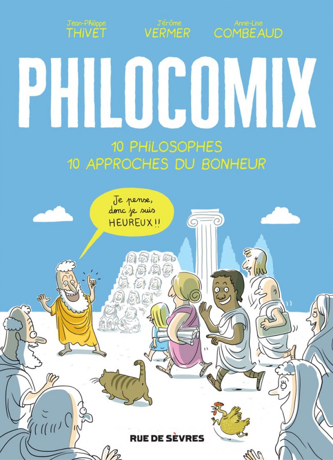 Couverture de l'album Philocomix Tome 1 10 philosophes 10 approches du bonheur