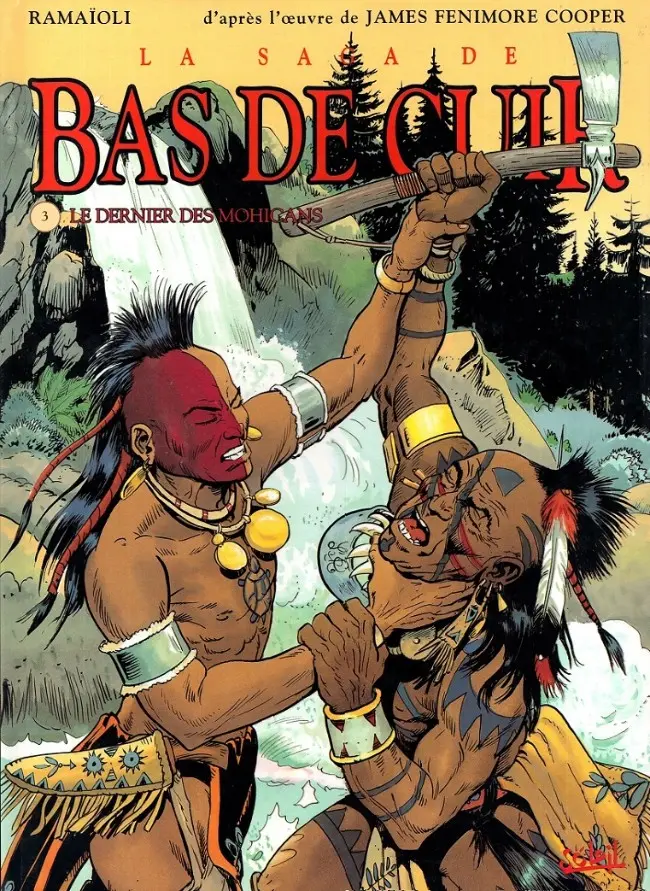Couverture de l'album La saga de Bas de Cuir Tome 3 Le derniers des Mohicans