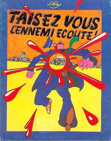 Couverture de l'album Taisez vous l'ennemi écoute !