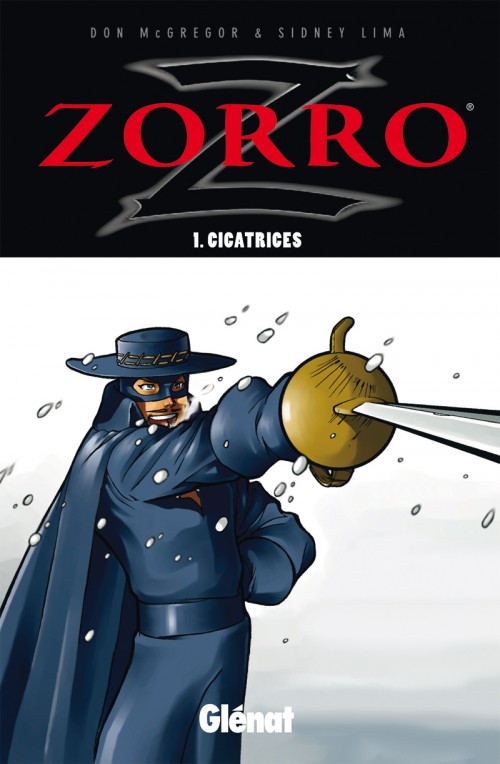 Couverture de l'album Zorro Tome 1 Cicatrices