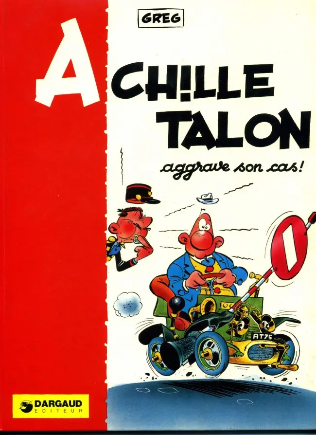 Couverture de l'album Achille Talon Tome 2 Achille Talon aggrave son cas !