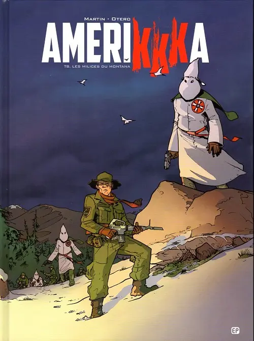 Couverture de l'album Amerikkka Tome 8 Les milices du Montana