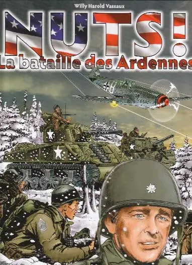 Couverture de l'album Nuts ! - La Bataille des Ardennes Tome 1