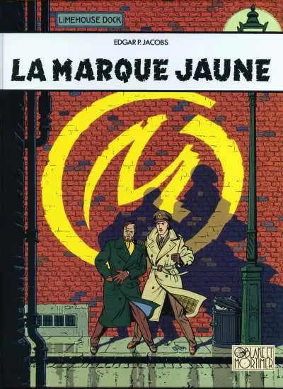 Couverture de l'album Blake et Mortimer Tome 6 La marque jaune