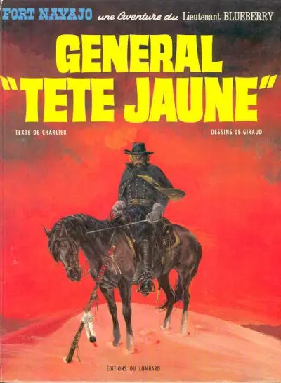 Couverture de l'album Blueberry Tome 10 Général Tête Jaune