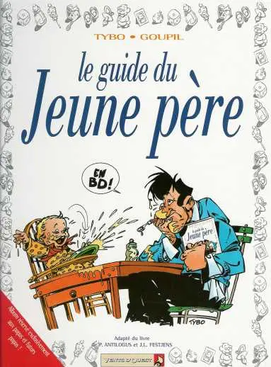 Couverture de l'album Le Guide Tome 1 Le guide du jeune père