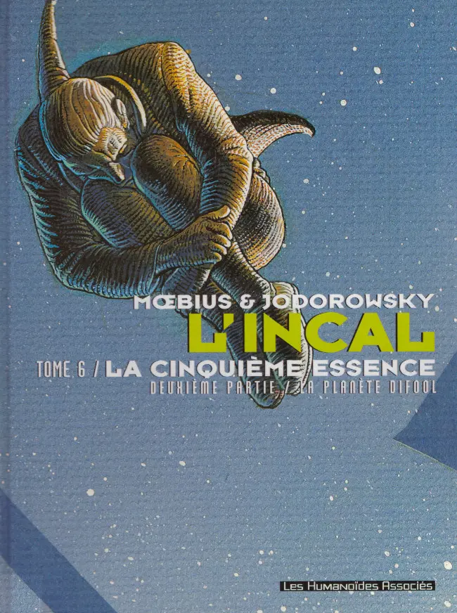 Couverture de l'album L'Incal Tome 6 La Cinquième Essence - Deuxième partie : La Planète Difool