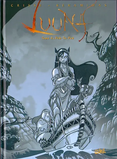 Couverture de l'album Luuna Tome 4 Pok-Ta-Pok